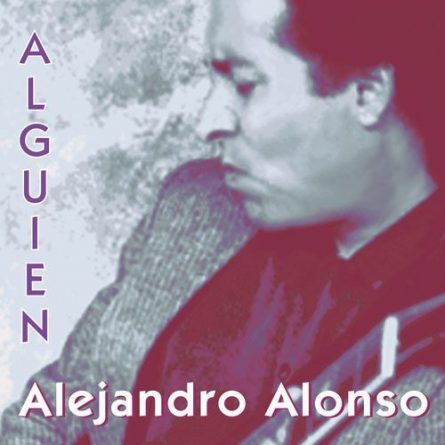 Album Cover Alguien Alejandro Alonso