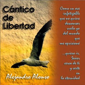 Cantico de Libertad - Alejandro Alonso